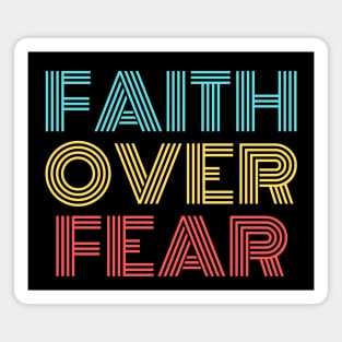 Faith Over Fear | Christian Saying Magnet